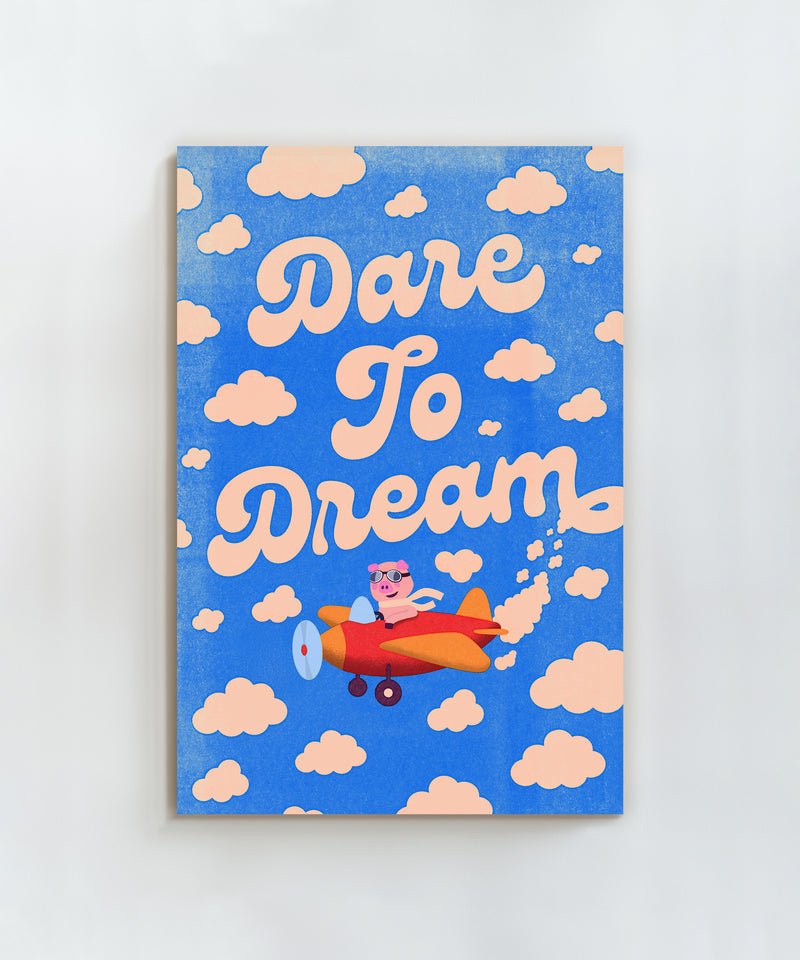 Dare to Dream  by LVG Studio