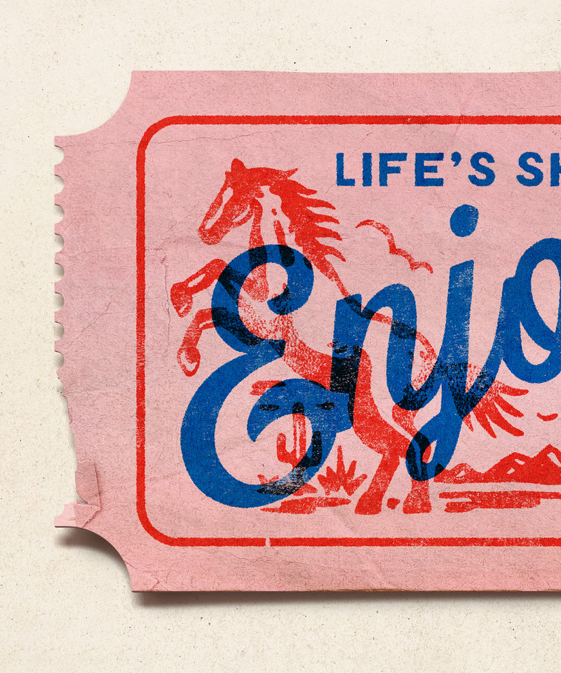Life's Short, Enjoy the Ride - Western  by LVG Studio