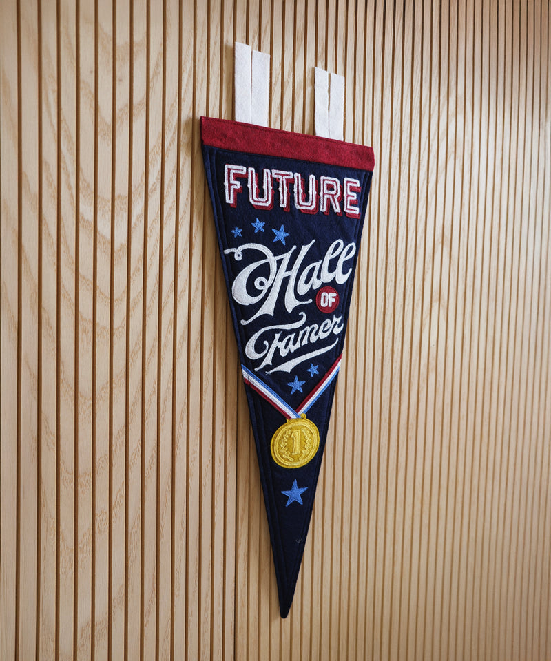 Future Hall of Famer Felt Pennant  by LVG Studio