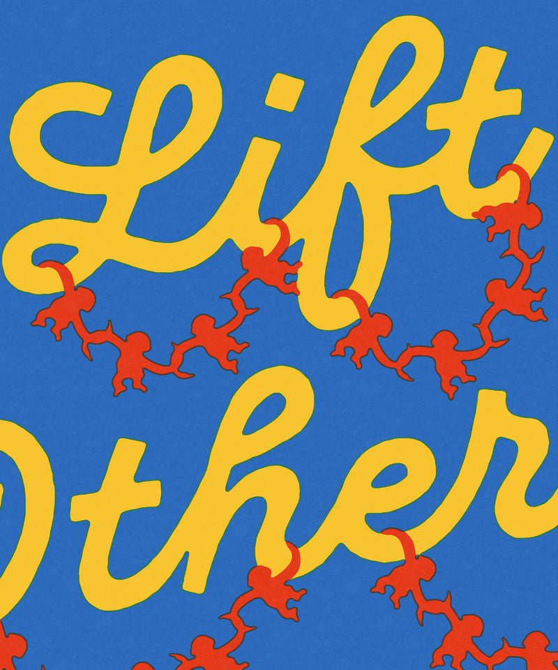 Lift Others Up  by LVG Studio
