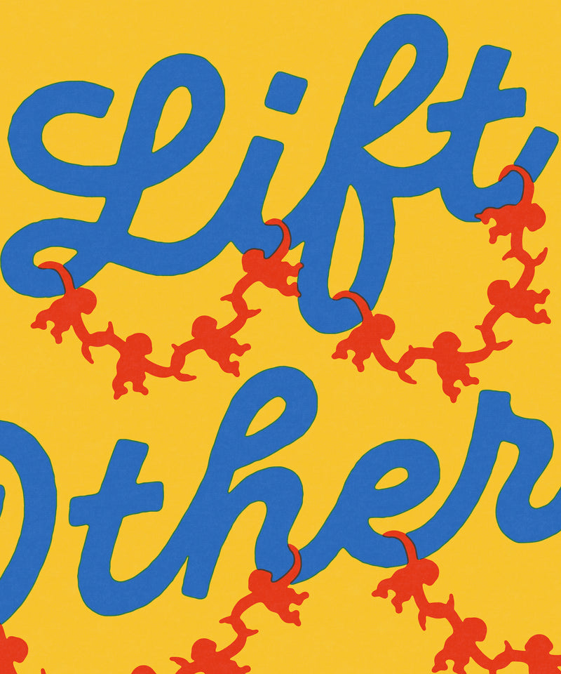Lift Others Up  by LVG Studio